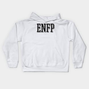 ENFP- The Campaigner Kids Hoodie